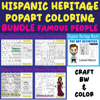 Preview of Hispanic Heritage Month Bundle Crafts Famous People Popart Coloring Activities