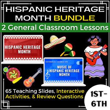 Preview of Hispanic Heritage Month Bundle - General Classroom Lessons - 65 No Prep Slides