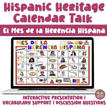 Preview of Hispanic Heritage Month Calendar Talk Mes de la Herencia Hispana