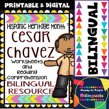 Preview of Hispanic Heritage Month - Cesar Chavez - Worksheets and Readings (Bilingual)