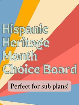 Preview of Hispanic Heritage Month Choice Board