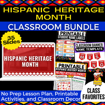 Preview of Hispanic Heritage Month Class Bundle - No Prep Lesson Plan, Activities, & Decor