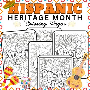 Preview of Hispanic Heritage History Month Coloring Pages / Names of  Countries/Worksheets