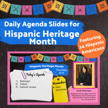 Preview of Hispanic Heritage Month Daily Agenda Slides, Noteworthy Hispanic Americans