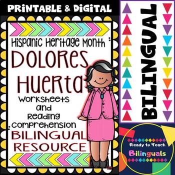 Preview of Hispanic Heritage Month - Dolores Huerta - Worksheets and Readings (Bilingual)
