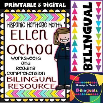 Preview of Hispanic Heritage Month - Ellen Ochoa - Worksheets and Readings (Bilingual)
