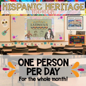 Preview of Hispanic Heritage Month FOR GOOGLE SLIDES| One Person Each Day With Videos
