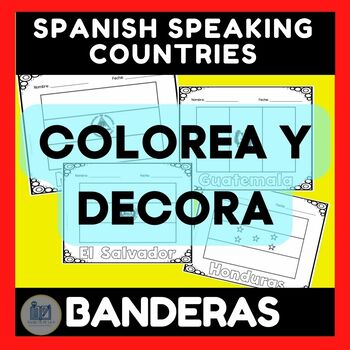 Preview of Hispanic Heritage Month Flags to Color - Banderas Paises Hispanohablantes