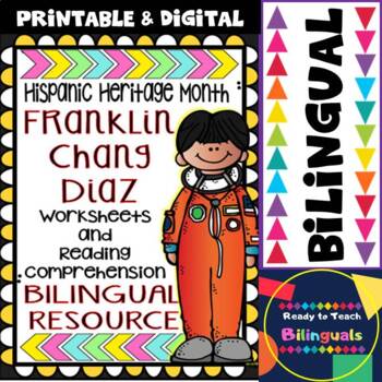 Preview of Hispanic Heritage Month- Franklin chang Diaz -Worksheets and Readings-Dual