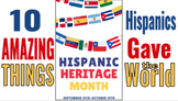 Hispanic Heritage Month Freebie: 10 AMAZING Things Hispani