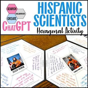 Preview of Hispanic Heritage Month Hispanic Scientists ChatGPT Hexagonal Thinking Activity