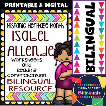 Preview of Hispanic Heritage Month - Isabel Allende - Worksheets and Readings (Bilingual)