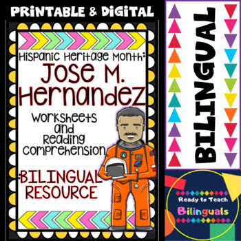 Preview of Hispanic Heritage Month - JOSE M. HERNANDEZ - Worksheets and Readings(Bilingual)