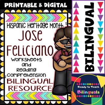 Preview of Hispanic Heritage Month - Jose Feliciano - Worksheets and Readings (Bilingual)