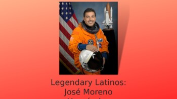 Preview of Hispanic Heritage Month - Jose Hernandez Astronaut Power Point