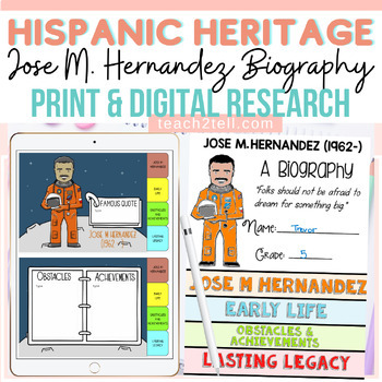 Preview of Hispanic Heritage Month Jose M Hernandez Biography Print & Digital Activity