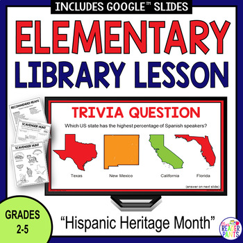 Preview of Hispanic Heritage Month Library Lesson - September and October - Grades 2-5