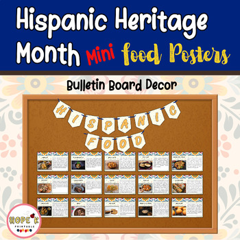 Preview of Hispanic Heritage Month| Mini Traditional Hispanic Dishes Posters Bulletin Board