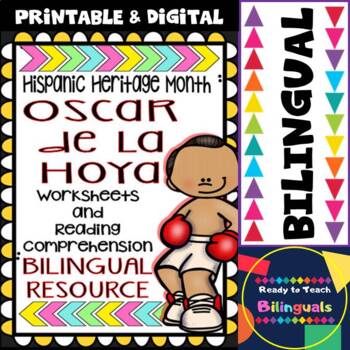 Preview of Hispanic Heritage Month - Oscar de la Hoya - Worksheets and Readings (Bilingual)