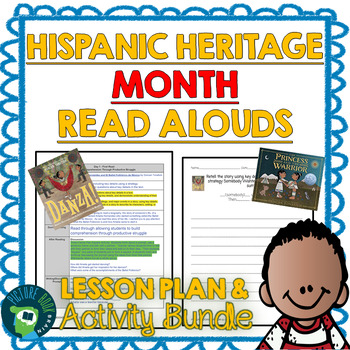 Preview of Hispanic Heritage Month Read Alouds- Lesson Plans and Activities