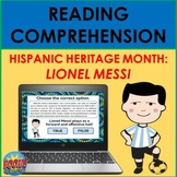 Hispanic Heritage Month Reading Comprehension: Lionel Mess