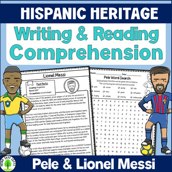 Preview of Hispanic Heritage Month Reading Comprehension {Pele & Lionel Messi}