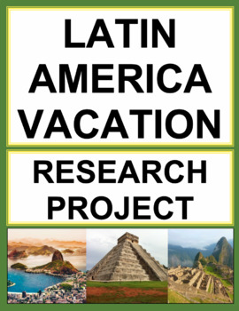 Preview of Hispanic Heritage Month Research Paper | Latin America Dream Vacation