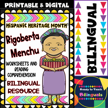 Preview of Hispanic Heritage Month - Rigoberta Menchu - Worksheets and Readings (Bilingual)