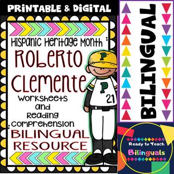 Preview of Hispanic Heritage Month - Roberto Clemente - Worksheets and Readings (Bilingual)