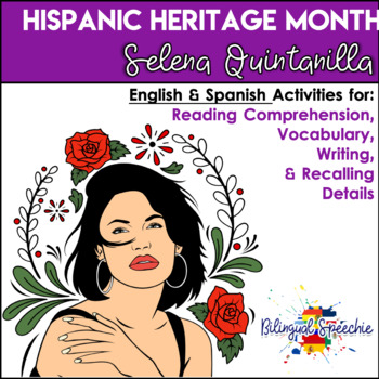 Preview of Hispanic Heritage Month | Selena Quintanilla | Editable Reading Comprehension