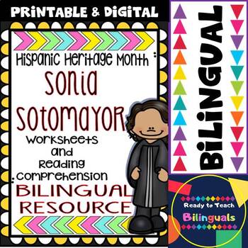 Preview of Hispanic Heritage Month- Sonia Sotomayor - Worksheets and Readings - Bilingual