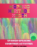 Hispanic Heritage Month: Spanish-Speaking Countries Activities