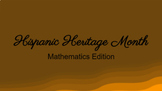 Hispanic Heritage Month Welcome Slideshow - Math