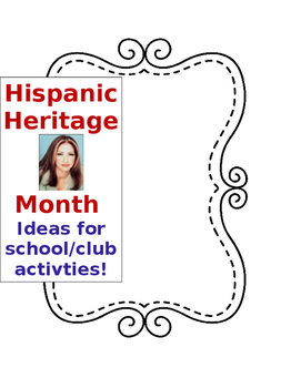 Preview of Hispanic Heritage Month ideas for school or club activities