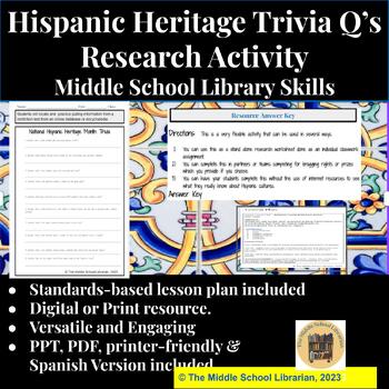 Preview of Hispanic Heritage Trivia Q’s Worksheet Middle School Library Research Skills