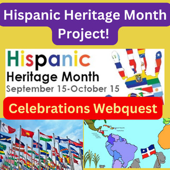 Preview of Hispanic Heritage Month  Web Quest - Activities!