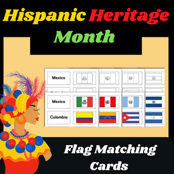 Preview of Hispanic heritage month / Spanish Speaking Countries Name & Flag Matching Cards