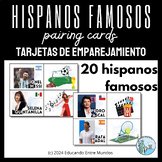 Hispanos Famosos Pairing Cards - Tarjetas de emparejamiento