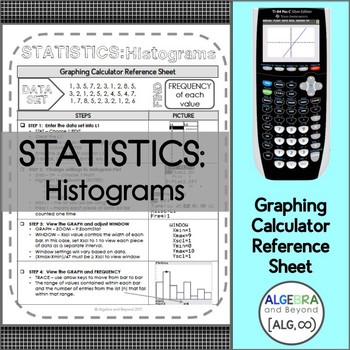 Preview of Histograms | Statistics | TI-84 Graphing Calculator Reference Sheet