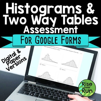 Preview of Histograms and Two Way Tables Test for Google Forms