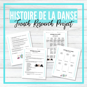 Preview of Histoire de la danse - French History of Dance Research Projet
