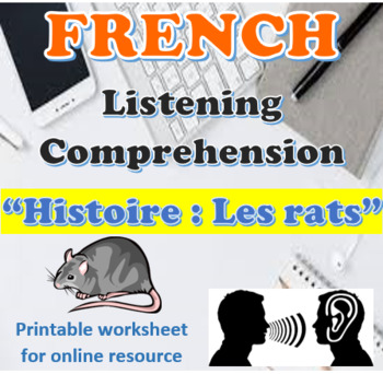 Preview of French listening comprehension | écoute | (Histoire des rats) with answer key