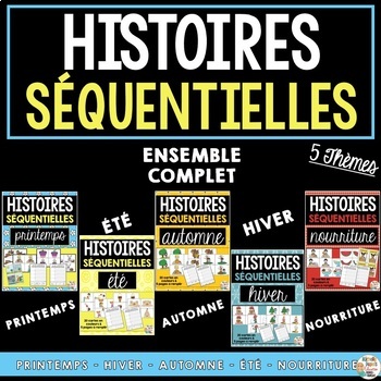 Preview of Histoires séquentielles en français French Sequencing Stories Summer/Food/Fall..