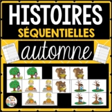 Histoires séquentielles - AUTOMNE - French Sequencing Stories