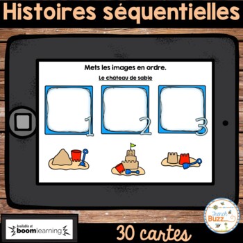 Preview of Histoires séquentielles - Sequencing Stories - French Boom Cards