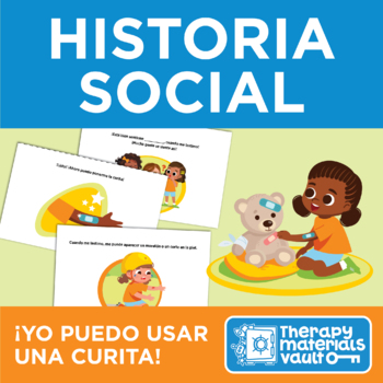 Preview of Historia Social: ¡Yo puedo usar una curita! (Social Story: I Can Wear a Bandaid!