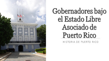 Preview of Historia de Puerto Rico-Gobernadores de Puerto Rico bajo el ELA