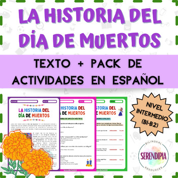 Preview of Historia del Día de Muertos | PACK TEXTO + ACTIVIDADES | Day of the Dead Spanish