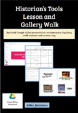 Historian's Tools Notes and Gallery Walk