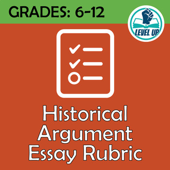 Preview of Historical Argument Essay Rubric